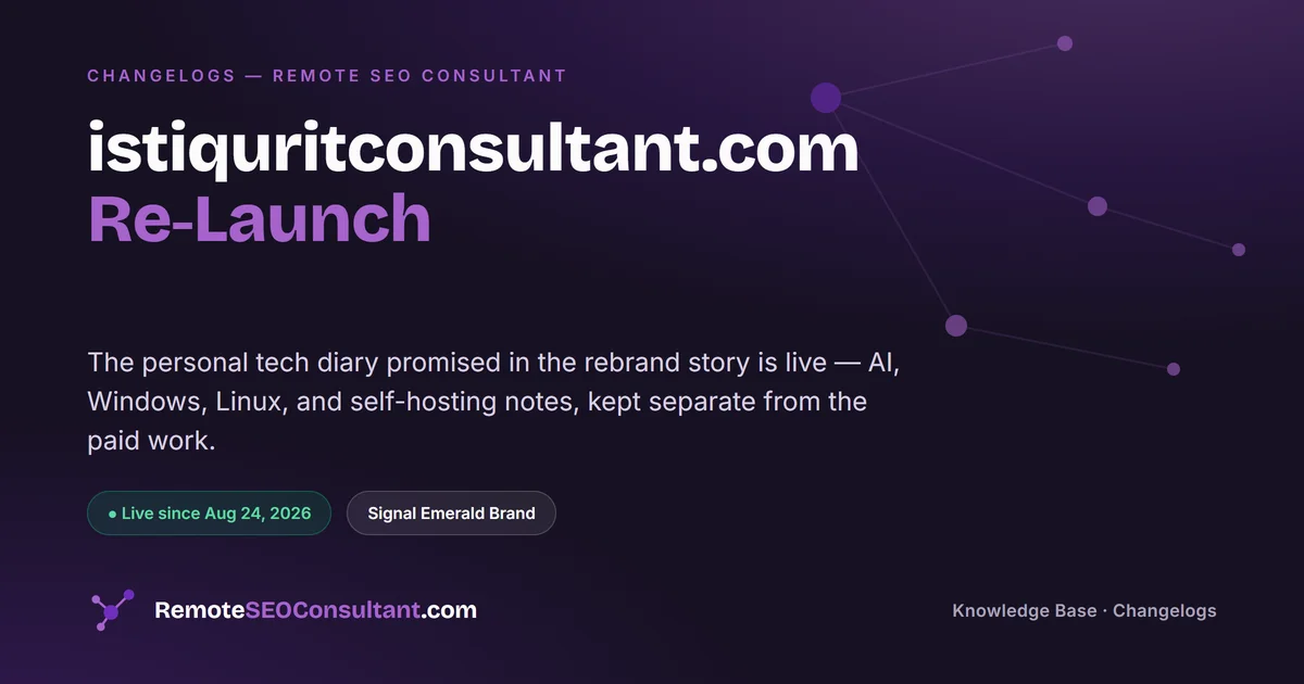istiquritconsultant.com re-launch — the personal tech diary, now live